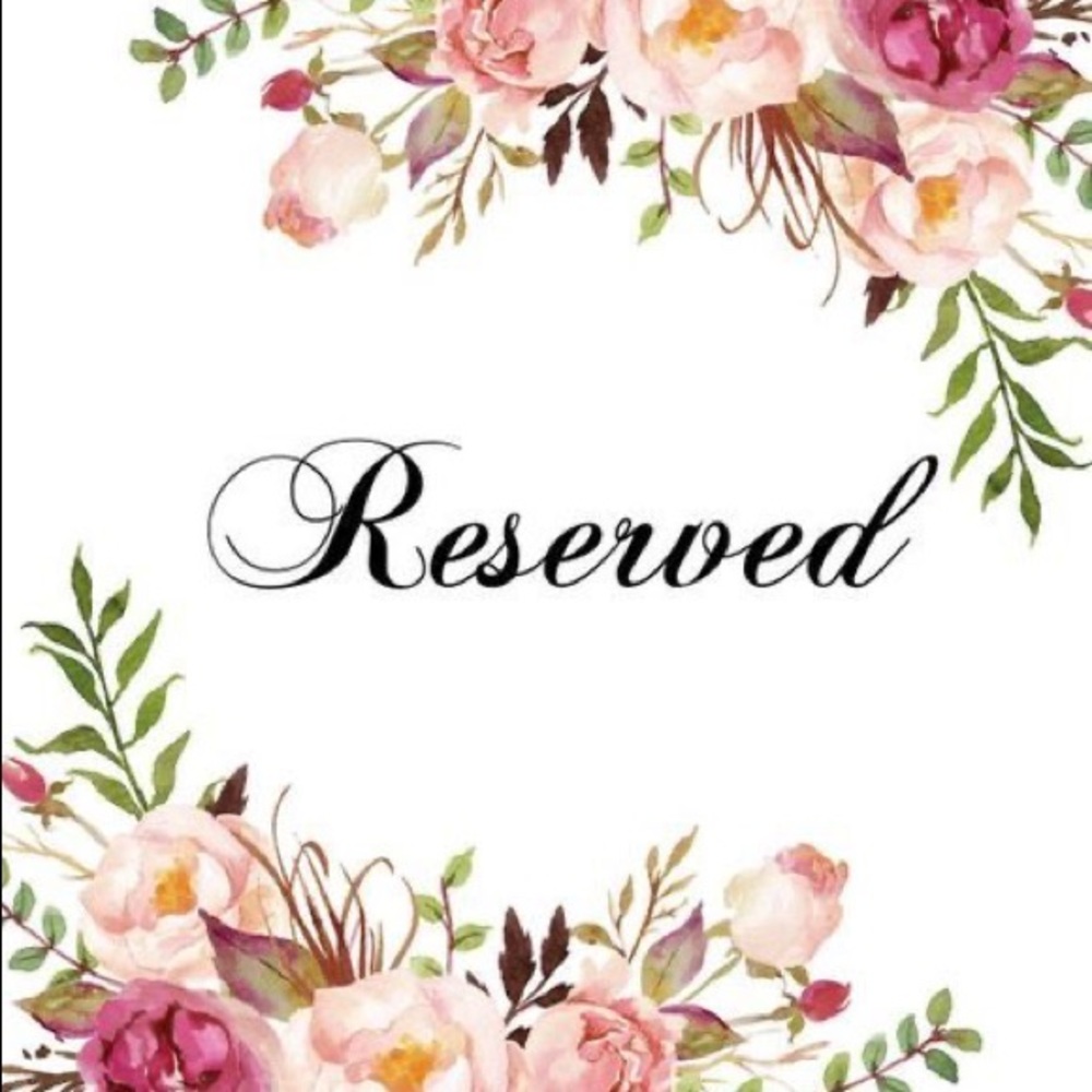 Reserved ✨